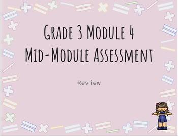 Preview of Grade 3 Module 4 Mid-Module Assessment