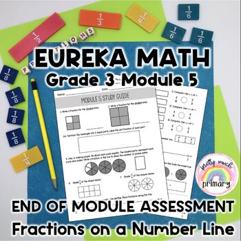 Preview of Grade 3 Module 5 Assessment Fractions