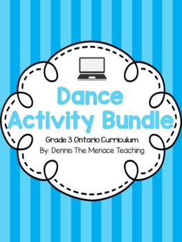 Preview of Grade 3 Ontario Dance DIGITAL Activities