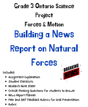 Preview of Grade 3 Ontario: Forces in Nature News Reporter Project