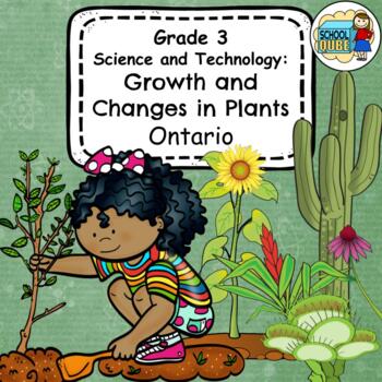 Preview of Grade 3 Ontario Science: Growth and Changes in Plants Differentiated (2022)