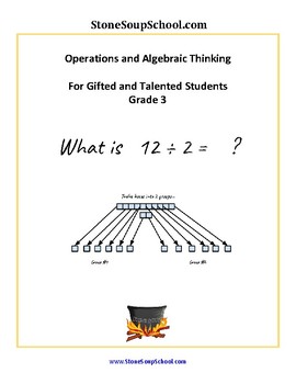 Preview of Grade 3, CCS: Operations in Algebraic Thinking for the Gifted/Talented