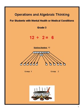 Preview of Grade 3, CCS: Algebra & Learning to Share- Students w/ M H or Medical Conditions