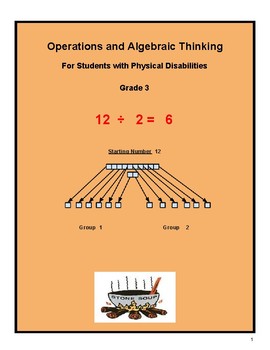 Preview of Grade 3, CCS: Algebra & Learning to Share for Physically Challenged