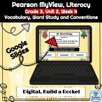 Preview of Grade 3 MyView Literacy Unit 2 Week 4 Digital Build a Rocket Assessment Practice