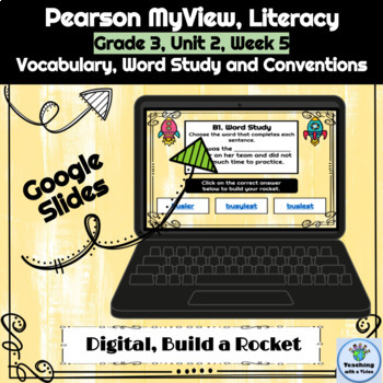 Preview of Grade 3 MyView Literacy Unit 2 Week 5 Digital Build a Rocket Assessment Practice