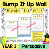 Grade 3 Persuasive Writing Exemplars - Bump It Up Wall