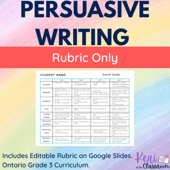 Preview of Grade 3 Persuasive Writing Rubric Ontario