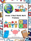 Grade 3 Real World Math Problems