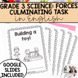 Grade 3 Science | English Forces and Movement | Culminating Task