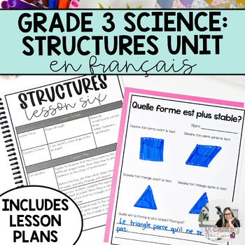 Preview of Grade 3 French Strong and Stable Structures Science Unit With Lesson Plans