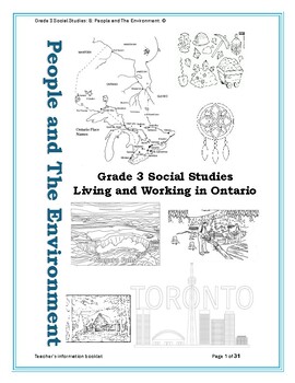 Preview of Grade 3 Social Studies B: People & The Environment. Living & Working in Ontario