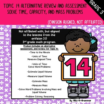Preview of Grade 3, Topic 14-Alt. Assessment/Review (Envision Aligned, Not Affiliated)
