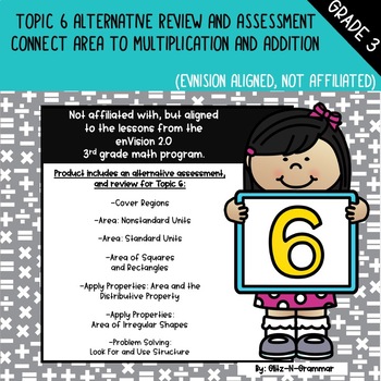 Preview of Grade 3, Topic 6-Alt. Assessment/Review (Envision Aligned, Not Affiliated)