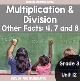 Grade 3, Unit 12: Multiplication and Division: 4, 7 and 8 