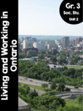 Grade 3, Unit 2: Living and Working in Ontario (Ontario So