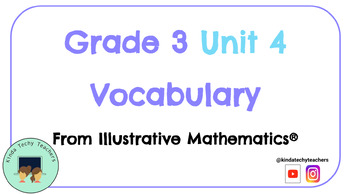 Preview of Grade 3 Unit 4 Vocabulary Cards Inspired by Illustrative Mathematics®