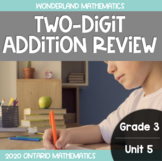 Grade 3, Unit 5: Two-Digit Addition Review (Ontario Math)