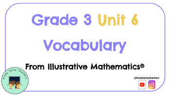 Preview of Grade 3 Unit 6 Vocabulary Cards Inspired by Illustrative Mathematics®
