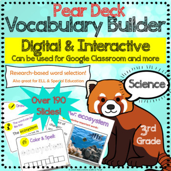 Preview of Grade 3 Vocabulary Builder PearDeck Digital Activities Science Distance Learning