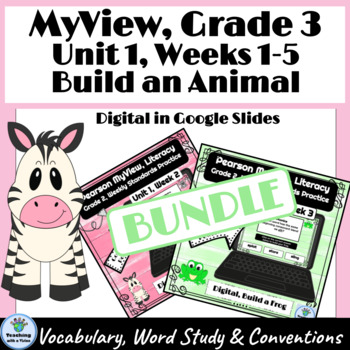 Preview of 3rd Grade myView Unit 1 BUNDLE Weeks 1-6 Build an Animal Assessment Practice