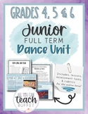 Grade 4,5,6 FULL TERM Dance (Ontario Lessons, Assessments,