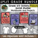 Grade 4/5 FRENCH Social Studies Workbooks (Ontario Curriculum)