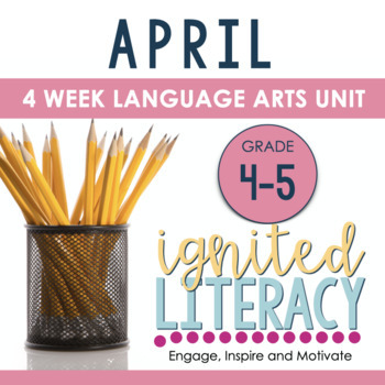 Preview of Grade 4/5 Ignited Literacy APRIL {Pack 8} Spiralled Junior Literacy Program