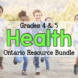 Grade 4 & 5 Ontario Health Supplemental Resources