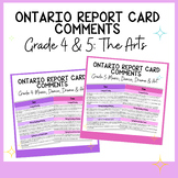 Grade 4 & 5 Report Cards Comment Bundle - Music, Drama, Ar