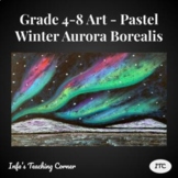 Grade 4-8 Art - Pastel Winter Aurora Borealis