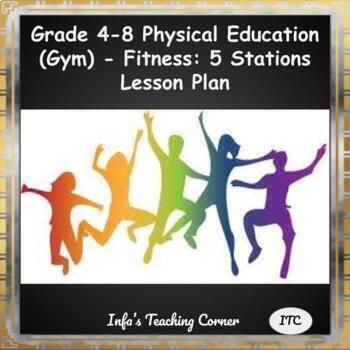 Preview of Grade 4-8 Physical Education (Gym) - Fitness: 5 Stations Lesson Plan