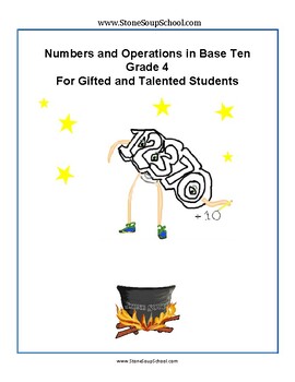 Preview of Grade 4, CCS: Number/Operations in Base 10 for the Gifted/ Talented
