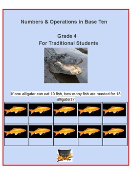 Preview of Grade 4: CCS, Numbers/ Operations in Base 10 for Traditional Students