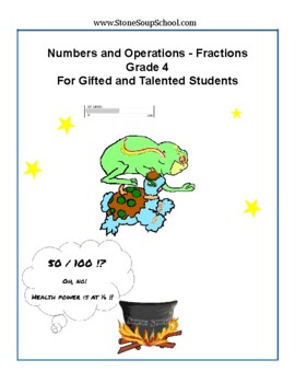 Preview of Grade 4 - CCS: Numbers/ Operations w/ Fractions for Gifted and Talented Students