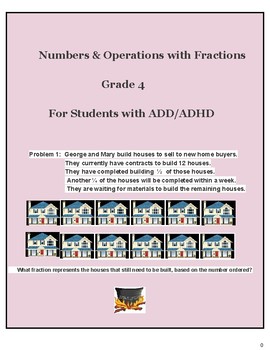 Preview of Grade 4, CCS: Numbers & Operations w/ Fractions for students with ADD/ ADHD