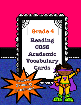 Preview of Grade 4 CCSS Reading Academic Vocabulary Cards