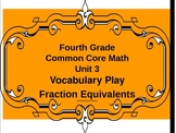 Grade 4 Common Core Math  Fraction Vocabulary Play