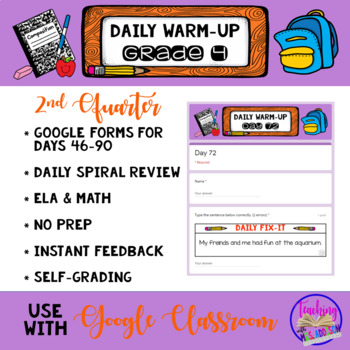 Preview of Grade 4 Daily Warm-Up Digital Review 2nd Quarter - ELA & Math - Google Forms