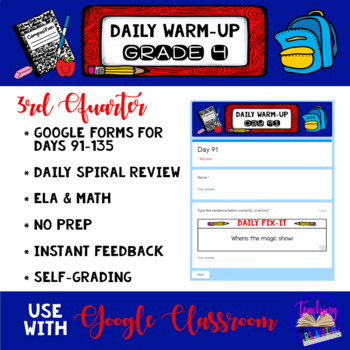 Preview of Grade 4 Daily Warm-Up Digital Review 3rd Quarter - ELA & Math - Google Forms