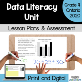 Grade 4 Data Literacy Unit - Ontario Math 2020 - PDF and G