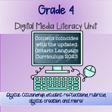 Grade 4 Digital Media Literacy Unit: Literacy Connections 