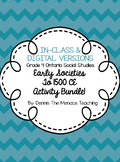 Grade 4 Early Societies Unit TO 1500CE IN-CLASS & DIGITAL/