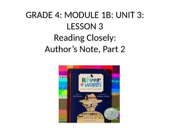 Preview of Grade 4 - Expeditionary Learning Unit 1B, Module 3 -  Lessons 3 & 4