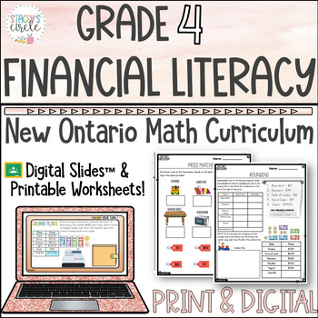 Preview of Grade 4 Financial Literacy Ontario Math Digital Slides | Worksheets | Assessment