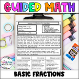 4th Grade - Guided Math - Basic Fractions Math Lesson Plan