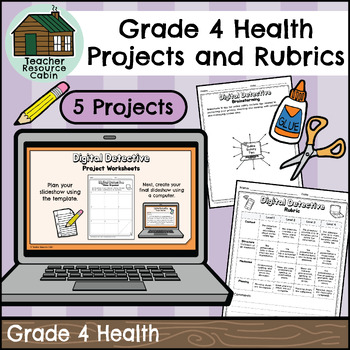 Preview of Grade 4 Health Projects and Rubrics - Includes Google Slides™