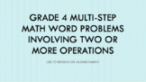 Grade 4 (High/Low) Math Multi-Step Word Problems