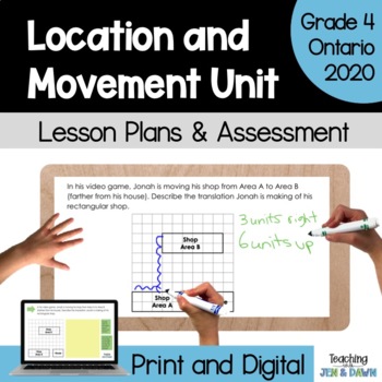 Preview of Grade 4 Location and Movement Unit - Ontario Math 2020 - PDF and Google Slides