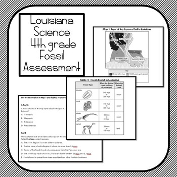 Grade 4 Louisiana Science Fossil Assessment 4-ESS1-1 4-ESS2-1 | TpT